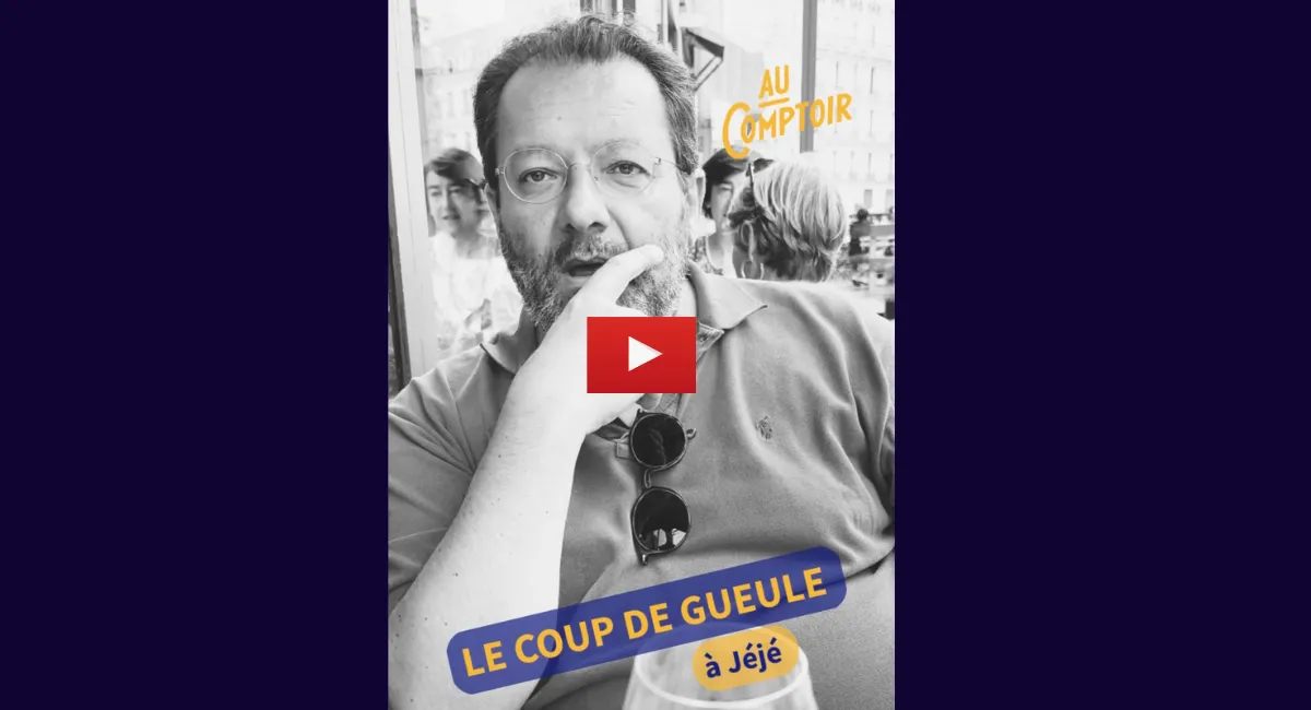 🎬 Le coup de gueule à Jéjé - les rosés